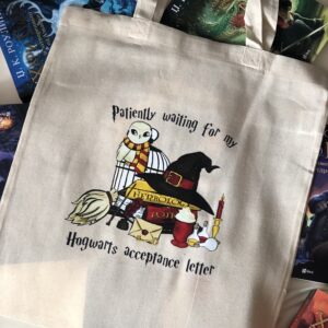Платнена торба - Patiently Waiting For My Hogwarts Acceptance Letter