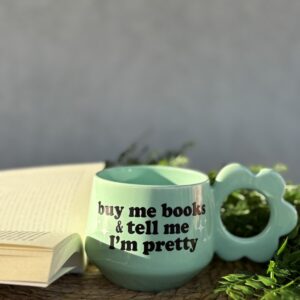 Чаша цвет - Buy Me books & Tell Me I'm Pretty