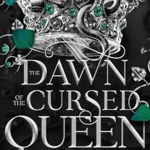 Dawn of the cursed queen
